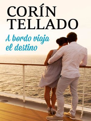 A bordo viaja el destino - ebook